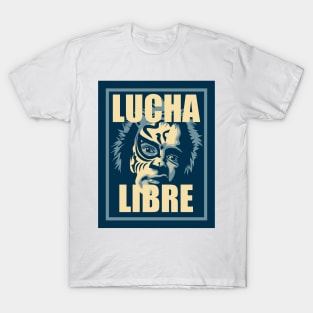 LUCHA LIBRE#73 T-Shirt